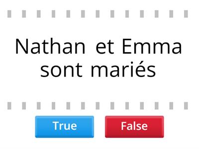 vrai ou faux (Nathan et Emma) CHECK THIS ONE FOR ERRORS - Hope there are none!😩