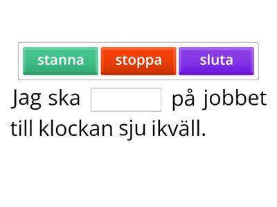 Stoppa, stanna, sluta