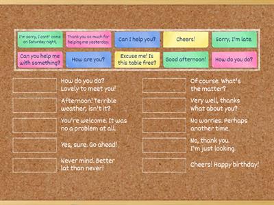 QUESTIONS/PHRASES AND ANSWERS - SOCIAL EXPRESSIONS - MATCH-UP