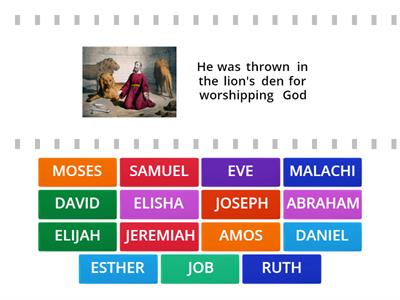 EASY ROUND 9-11 YEARS OLD ( OLD TESTAMENT PROPHETS)