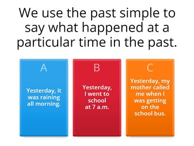  A2_PAST SIMPLE AND PAST CONTINUOUS: uses and examples