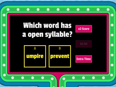 Wilson 5.2 Find the open syllable!