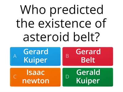 Asteroid and Kuiper Belt Quiz !