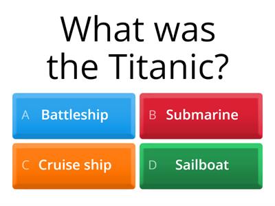 Titanic Quiz - Megan Corcoran 03/07/24
