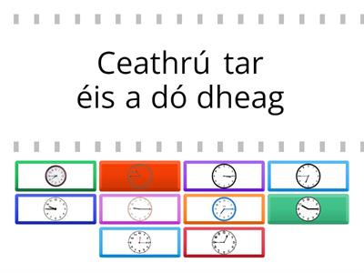 Telling time to the Quarter Hour as Gaeilge