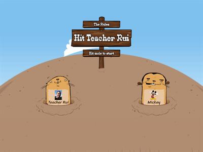 English Final Activity - Hit teacher Rui