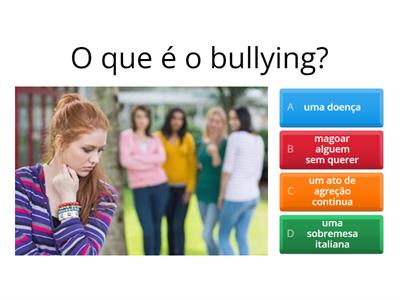perguntas sobre o bullyng =)