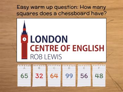 Chess quiz London Centre of English