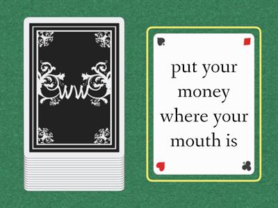 Idioms related to money