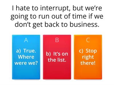 Interrupting  - Response Quiz 2