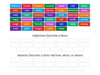 Adjectives and Adverbs - Describing Words