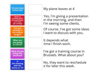 Outcomes A2 WB U1 ex. 2 GRAMMAR Present simple and present continuous for the future   