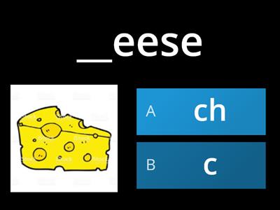 choose: c or ch?