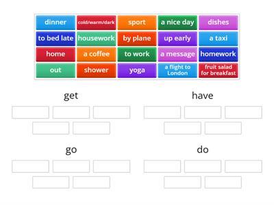 Collocations with have, do, get, go (Beginner)