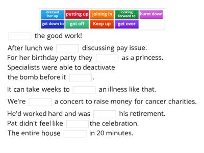  Complete the sentences with the phrasal verbs.