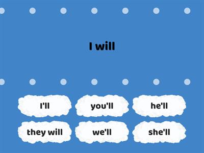 Contractions with will. -ll (Easy)