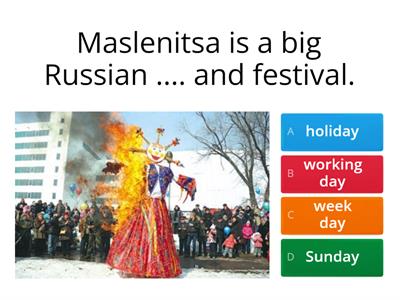  Maslenitsa (present simple / cont)