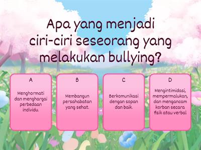 Soal Kuis Bullying Hari 1