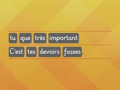 Ordre des mots dans la phrase : expression de la nécessité