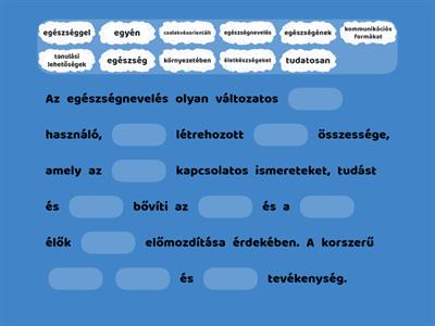 Az egészségnevelés feladata