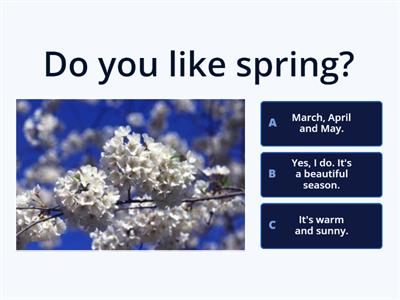 Do you like spring? (Dialogue)