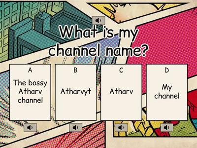 The bossy Atharv channel