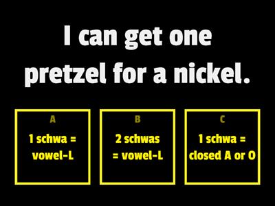 4.6 Q: How many vowels changed to schwa and which rules?  student reads phrase aloud, identifies schwas, stamps schwas 