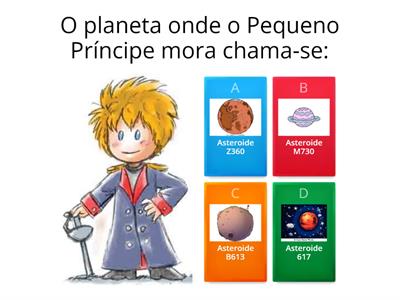  Quiz da história "O Pequeno Príncipe"