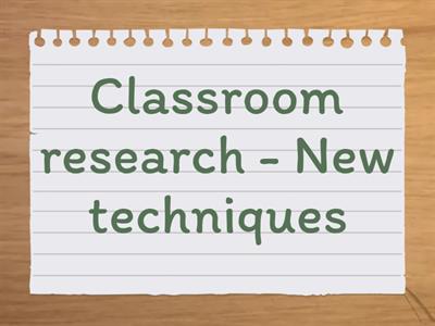 Tutorial Questions for Participants- Classroom Research