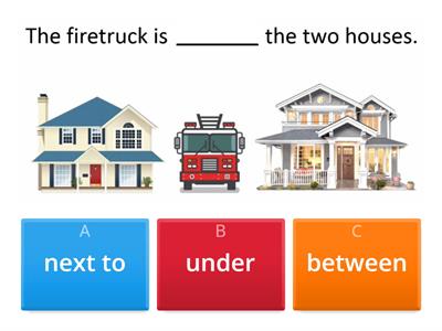  Prepositions: next to, between