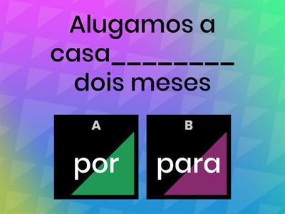Por and Para ( I level) - Portuguese for foreigners