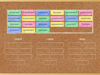 Sort 8 Suffixes (-ment, -less, -ness)