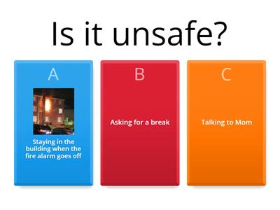 Safe or Unsafe Actions 