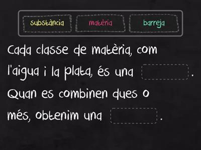 Què passa quan es barrejen substàncies?