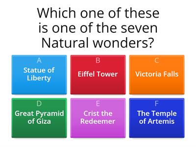 The seven Natural Wonders