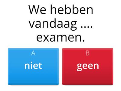 Negatie: Niet of geen? (BIP)