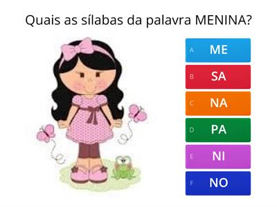Sílabas - Met 28 palavras (menino, menina, sapato, bota, uva, dado, leque))