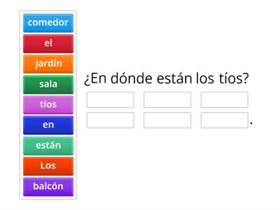 La familia y partes de la casa. ¿En dónde están? Observa la imagen y responde las preguntas.