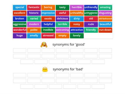 adjectives  - synonyms for 'good' and 'bad'