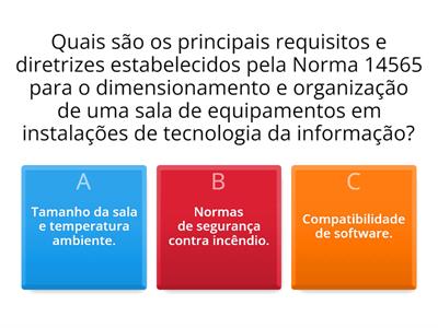   Norma 14565:  Sala de equipamentos e Cabeamento