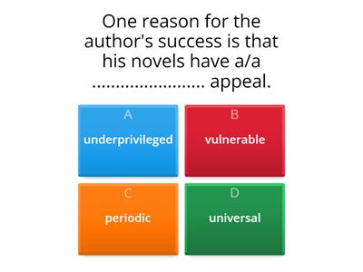 Choose the correct answer from a, b, c or d: