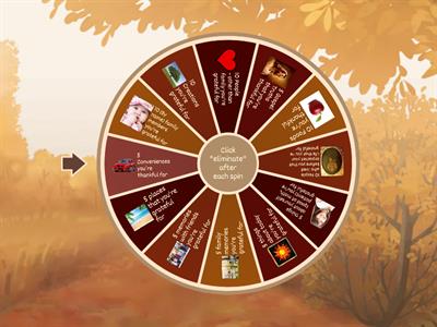 Thanksgiving Wheel of Gratitude & Fortune 1. People 2. Things