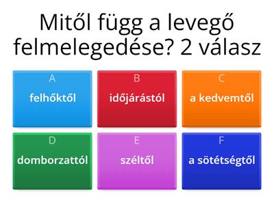 A légkör fizikai tulajdonságai, globális felmelegedés, veszélyes időjárási jelenségek.