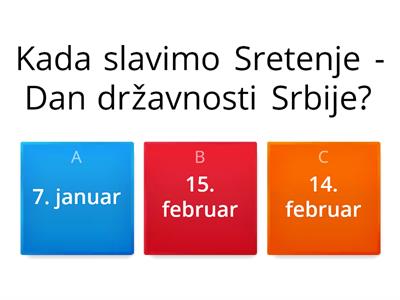 Kviz: Srbija, Dan državnosti