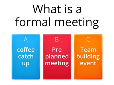 Meetings - Test your knowledge