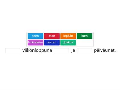 Valitse oikea sana. Choose the right word.