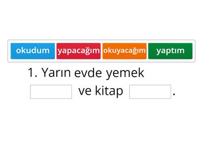 Türkçe A1 (geçmiş ve gelecek zaman) - test