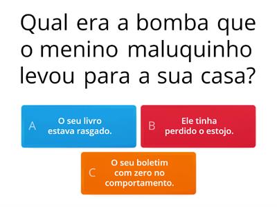 Quiz "O menino maluquinho"