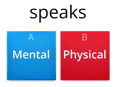 Verbs - Mental or Physical?