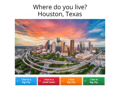 What's it Like Where You Live?   Eng 36 